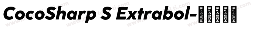 CocoSharp S Extrabol字体转换